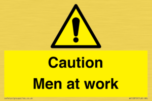 Caution Men at work